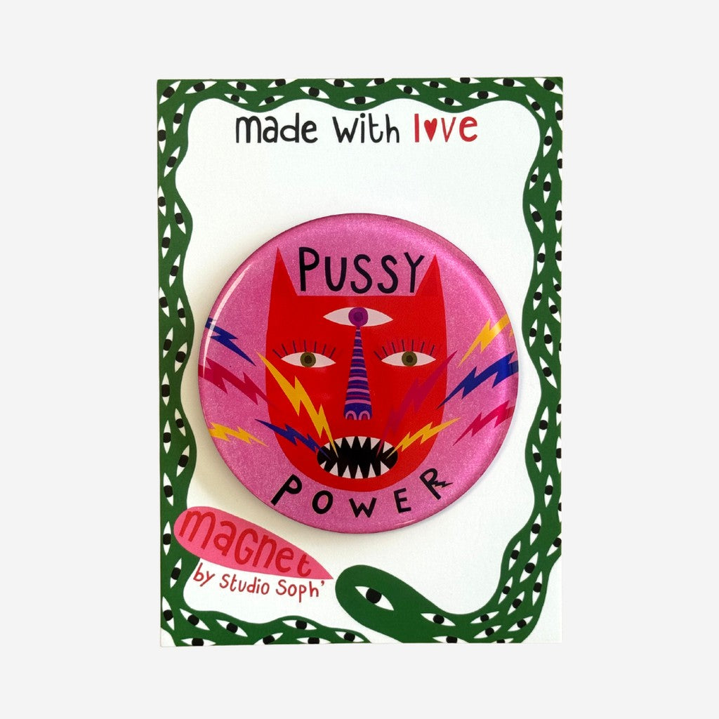 Studio Soph Pussy Power fridge magnet on its backing card