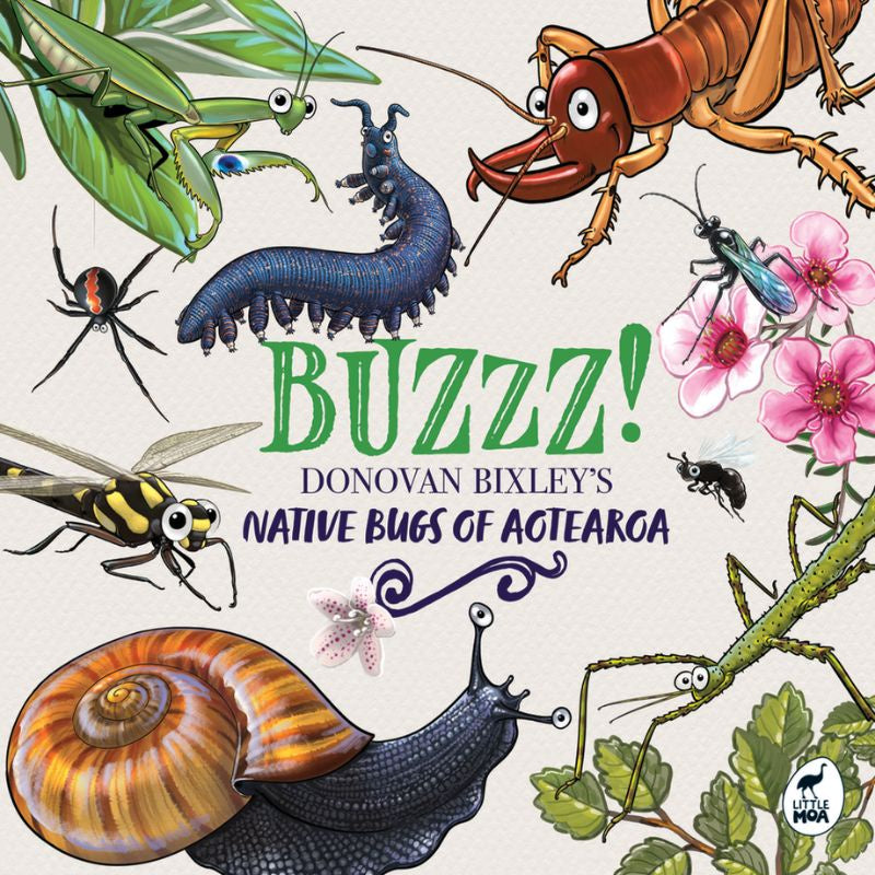 BUZZZ! Donovan Bixley's Native Bugs Of Aotearoa | Hardback