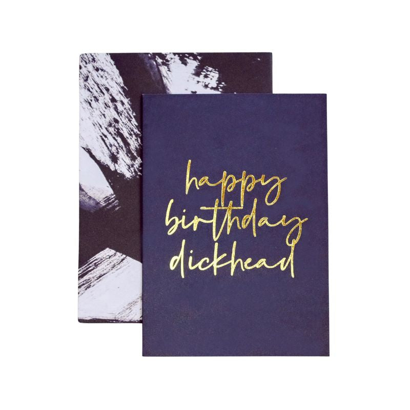 Papier HQ | Happy Birthday Dickhead Greeting Card