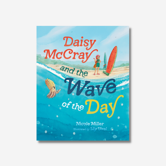 Little Love Publishing - Daisy McCray And The Wave Of The Day