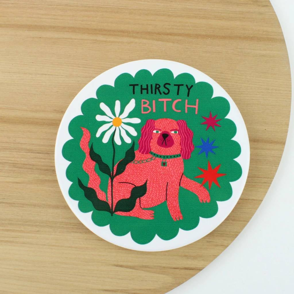 Studio Soph | Coaster - Thirsty Bitch