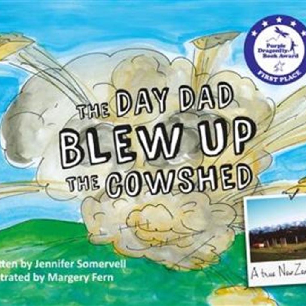 Jennifer Somervell The Day Dad Blew Up the Cow Shed - Cove. Beach Essentials